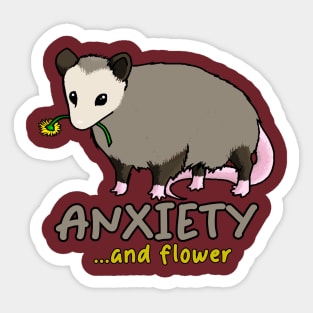 Opossum Anxiety and Flower Sticker